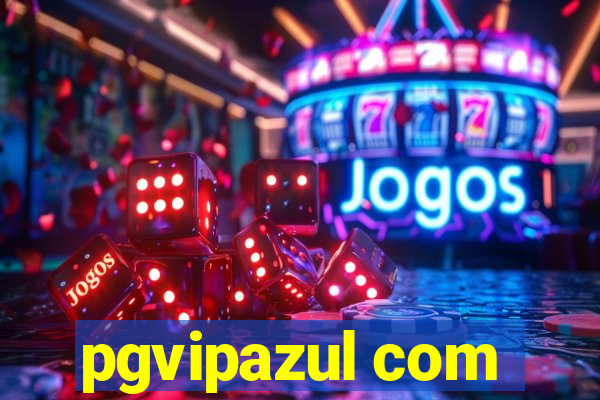 pgvipazul com